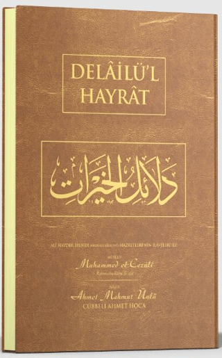 Delailül Hayrat Çanta Boy - Arapça (Ciltli) Ahmet Mahmut Ünlü