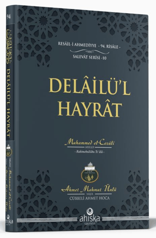 Delailü'l Hayrat (Ciltli) Ahmet Mahmut Ünlü