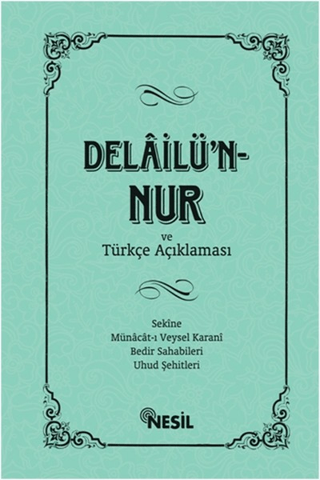 Delailü'n-Nur (Ciltli) Kenan Demirtaş