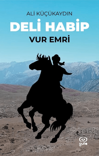 Deli Habip - Vur Emri Ali Küçükaydın