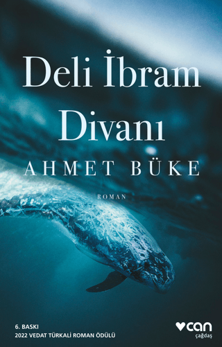 Deli İbrahim Divanı Ahmet Büke