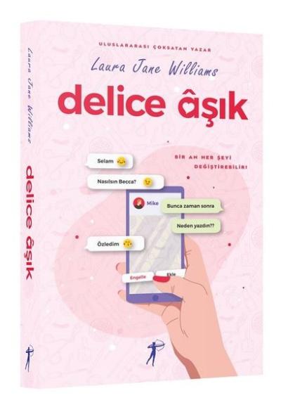 Delice Aşık Laura Jane Williams