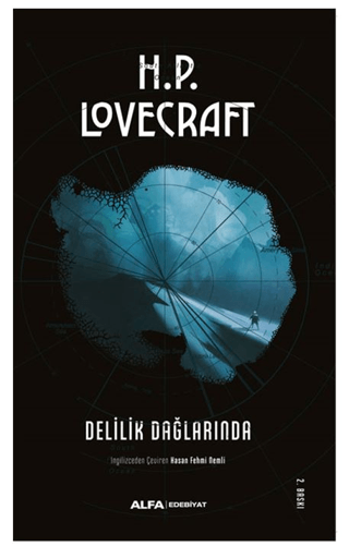 Delilik Dağlarında : Toplu Eserler - 1 Howard Phillips Lovecraft