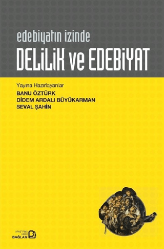 Delilik ve Edebiyat Kolektif