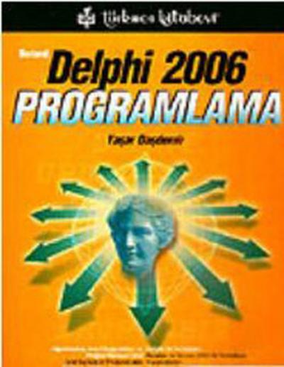 Delphi 2006 Programlama %10 indirimli Yaşar Daşdemir