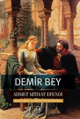 Demir Bey Ahmet Mithat Efendi