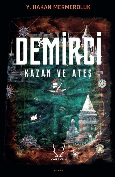 Demirci - Kazan ve Ateş Yiğit Hakan Mermeroluk