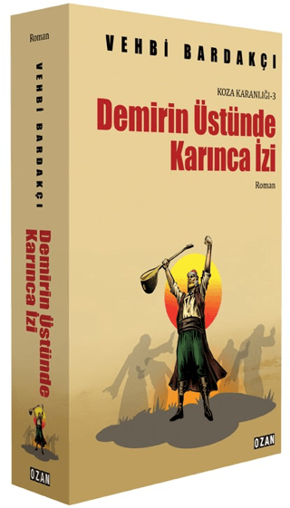 Demirin Üstünde Karınca İzi %30 indirimli Vehbi Bardakçı