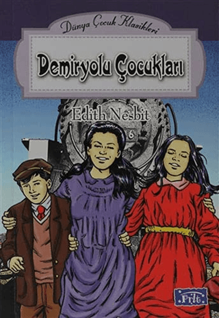 Demiryolu Çocukları %30 indirimli Edith Nesbit