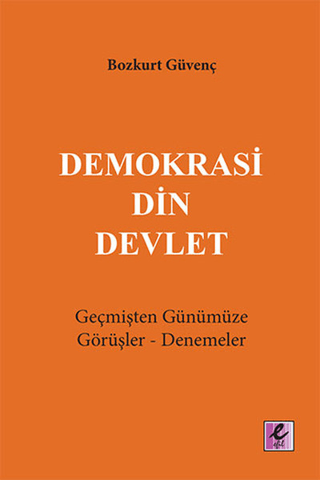 Demokrasi Din Devlet %33 indirimli Bozkurt Güvenç