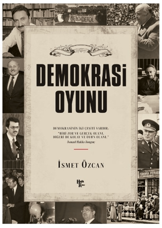 Demokrasi Oyunu İsmet Özcan