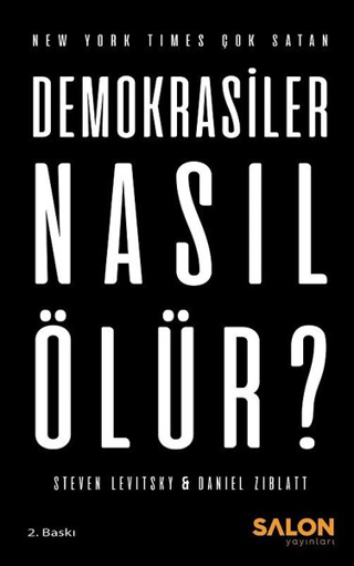 Demokrasiler Nasıl Ölür? Steven Levitsky