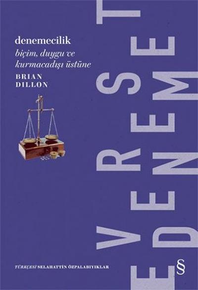 Denemecilik Brian Dillon