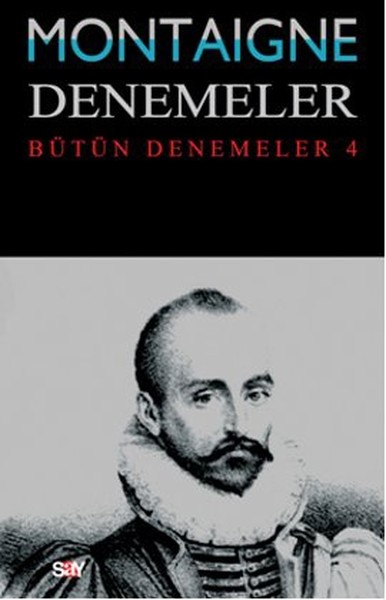 Denemeler 4. Cilt %31 indirimli Michel de Montaigne