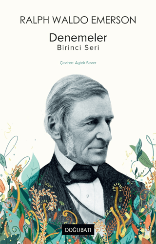 Denemeler: Birinci Seri Ralph Waldo Emerson