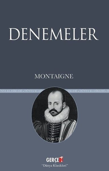 Denemeler - Montaigne Montaigne