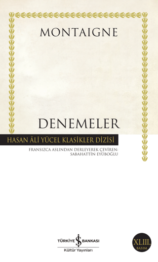 Denemeler - Hasan Ali Yücel Klasikleri %28 indirimli Montaigne