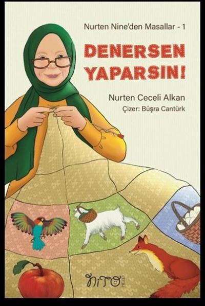 Denersen Yaparsın! Nurten Nine'den Masallar 1 Nurten Ceceli Alkan