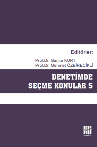 Denetimde Seçme Konular 5 Ganite Kurt