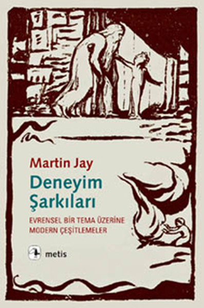 Deneyim Şarkıları Martin Jay