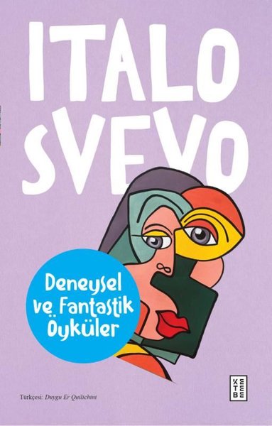 Deneysel ve Fantastik Öyküler Italo Svevo