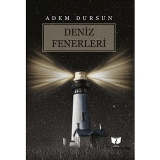 Deniz Fenerleri Adem Dursun