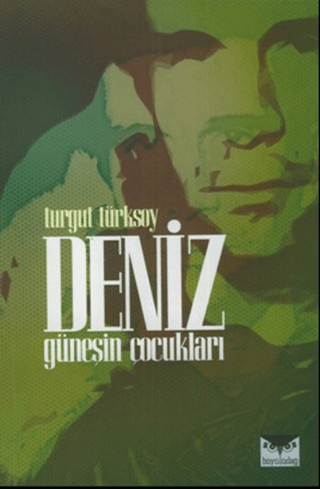 Deniz Güneşin Çocukları Turgut Türksoy