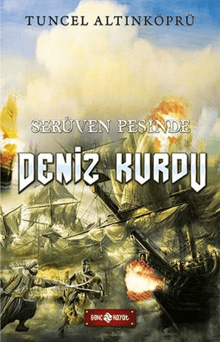 Deniz Kurdu-Serüven Peşinde F. Zehra Bayrak