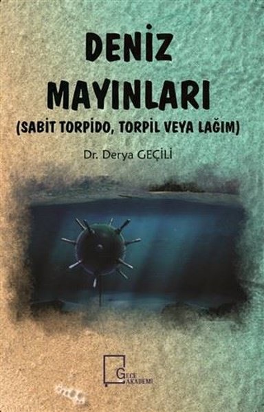 Deniz Mayınları Derya Geçili