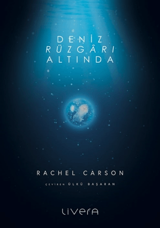 Deniz Rüzgarı Altında Rachel Carson