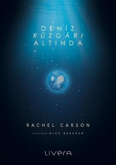 Deniz Rüzgarı Altında Rachel Carson