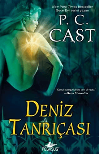 Deniz Tanrıçası - Tanrıça Serisi 1.Kitap %31 indirimli P.C. Cast