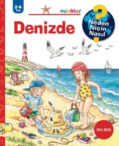 Denizde - Neden Niçin Nasıl 2 - 4 Yaş Marion Kreimeyer