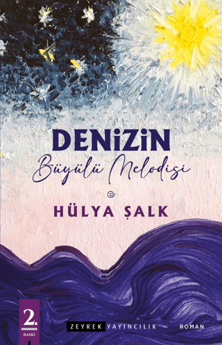 Denizin Büyülü Melodisi Hülya Şalk