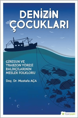 Denizin Çocukları Mustafa Aça