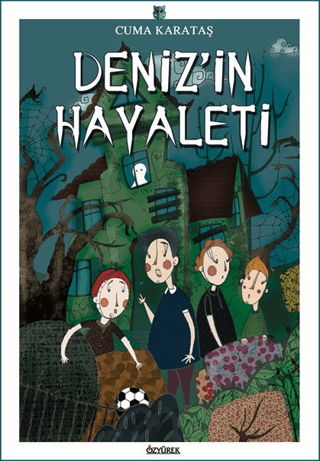 Deniz'in Hayaleti Cuma Karataş