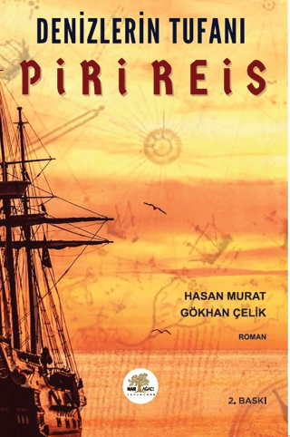 Denizlerin Tufanı Piri Reis Hasan Murat