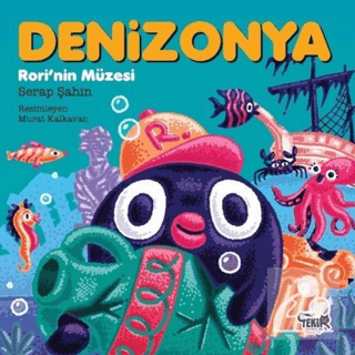 Denizonya - Rori'nin Müzesi Serap Şahin