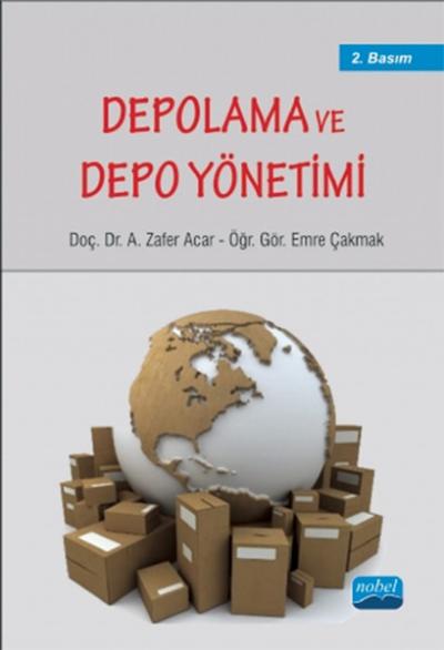 Depolama ve Depo Yönetimi A. Zafer Acar