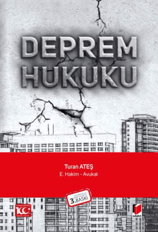 Deprem Hukuku Turan Ateş