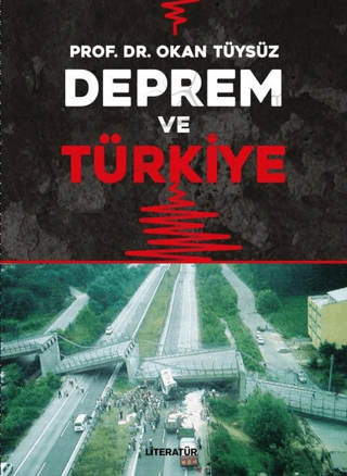 Deprem ve Türkiye Okan Tüysüz