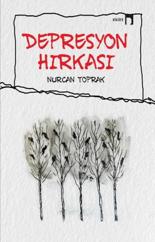 Depresyon Hırkası Nurcan Toprak