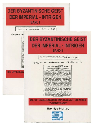 Der Byzantinische Geist Der Imperial-Intrigen (2 Cilt Takım) Hayriye H