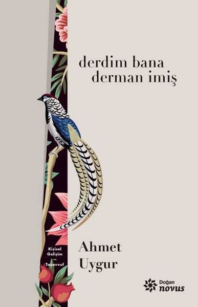 Derdim Bana Derman İmiş Ahmet Uygur