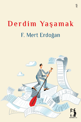 Derdim Yaşamak F. Mert Erdoğan