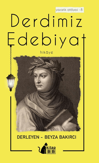 Derdimiz Edebiyat-8 Hikaye Beyza Bakırcı