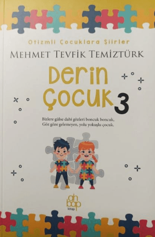 Derin Çocuk 3 - Otizmli Çocuklara Şiirler Mehmet Tevfik Temiztürk