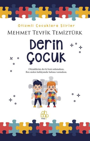 Derin Çocuk - Otizmli Çocuklara Şiirler Mehmet Tevfik Temiztürk