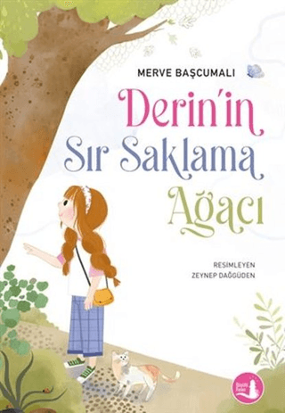 Derin'in Sır Saklama Ağacı Merve Başcumalı