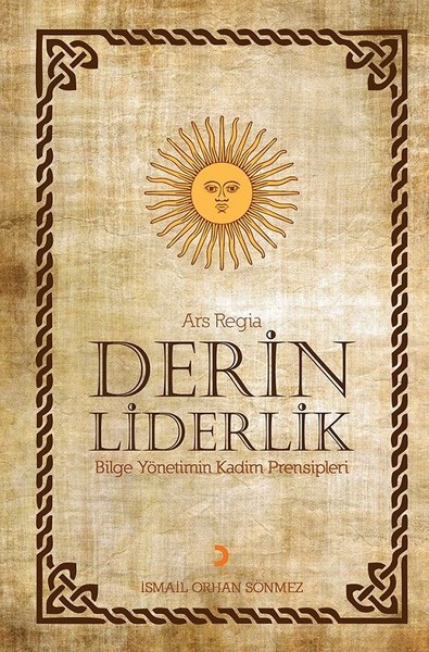 Derin Liderlik İsmail Orhan Sönmez